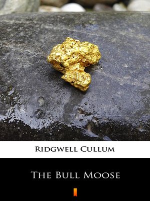 cover image of The Bull Moose
